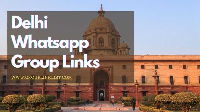 Delhi whatsapp group links, whatsapp group link,Delhi whatsapp group,whatsapp group,whatsapp group links,Delhi whatsapp links,