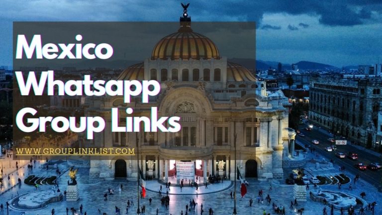 Mexico whatsapp group links, whatsapp group link,Mexico whatsapp group,whatsapp group,whatsapp group links,Mexico whatsapp links,
